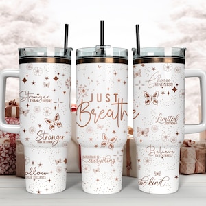 Just Breathe 40oz Tumbler Wrap: Motivational Design (PNG Download)