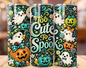 Too Cute to Spook Tumbler Wrap, Cute Halloween Ghost 20oz Skinny Tumbler PNG, Pumpkin Sublimation Design, Spooky Season Digital Download