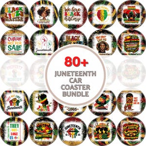 May include: A bundle of over 80 Juneteenth car coasters. Each coaster features a unique design with text and graphics in the colors of red, yellow, green, and black. The coasters have a circular shape and a glittery border.