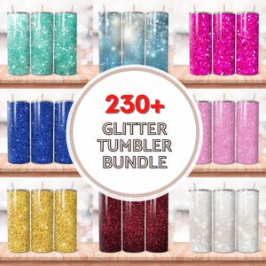 230+ Glitter Tumbler Wrap Designs: Sublimation PNG Bundle