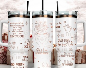 Selbstliebe Affirmation Laser graviert Full Wrap Design für 40 Unzen Becher, 40 Unzen Becher Laser Wrap, SVG für Laser Rolling, digitaler Download