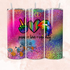 May include: Three stainless steel tumblers with a rainbow glitter design. The tumblers feature a peace sign, a heart, and a pair of lips. The text "peace love equality" is printed on the tumblers.
