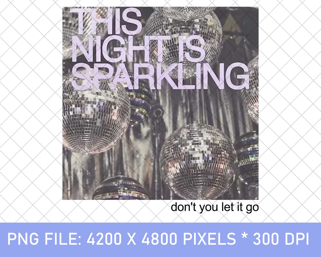 Taylor Swift Disco Ball This Night Sparkling PNG Taylor Swift Etsy