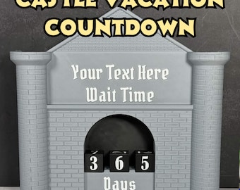 Vacation Trip Countdown! Castle themed! Count Down 365+ Days. Amusement Park, Cruise, Family Travel Custom Vacation. Customizable Theme Park