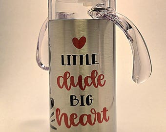 Little Dude Big Heart Tumbler | 12oz Stainless Steel Cup with Dual Lid