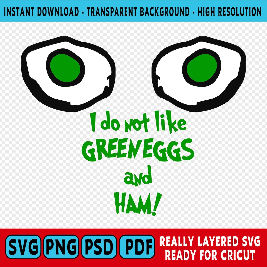 Green Eggs and Ham Svg, Png | Dr Seuss Svg | I Do Not Like Green Eggs