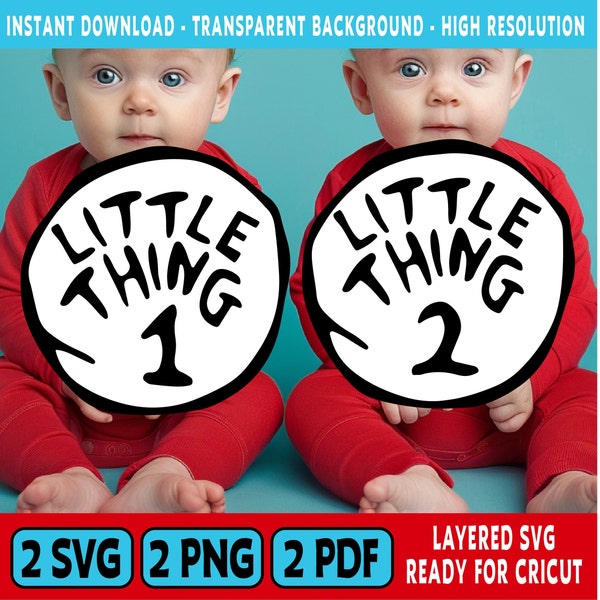 Little Thing 1 Little Thing 2 SVG | Twins svg | Twin Babies SVG | Shirts for Twins | Thing 1 and Thing 2 png svg | Twins Thing 1 and 2 svg