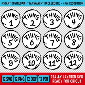 Thing 1 to Thing 12 SVG / Thing 1 to Thing 12 svg png pdf / Thing 1 and Thing 2 PNG / Thing 1 Thing 2 svg layers / Thing 1 Thing 2 svg, dxf