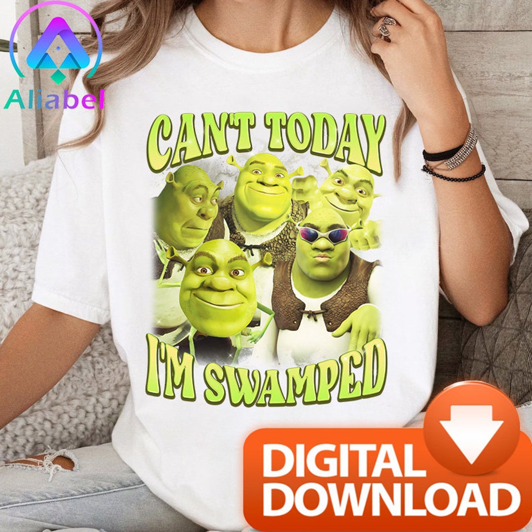Can't Today I'm Swamped Png Meme Shrek Png Fiona - Etsy Australia