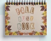 Toddler Busy Book, Fall Busy Book, busy book, Quiet book, Monstessori Book, Preschool Busy Book, Homeschool Activities,Toddler Busy Binder