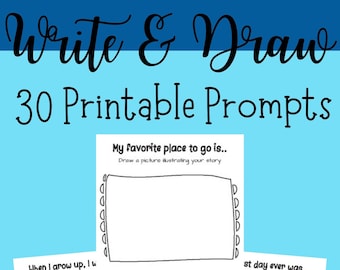 30 Printable Write & Draw Prompts for Kids-Writing Activity-Creative Writing-Class Activity-Printable Writing Worksheets-Instant Download