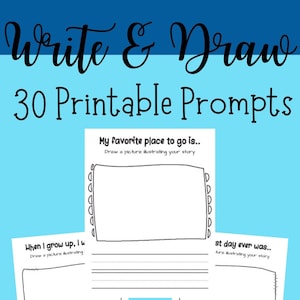 30 Printable Write & Draw Prompts for Kids-Writing Activity-Creative Writing-Class Activity-Printable Writing Worksheets-Instant Download