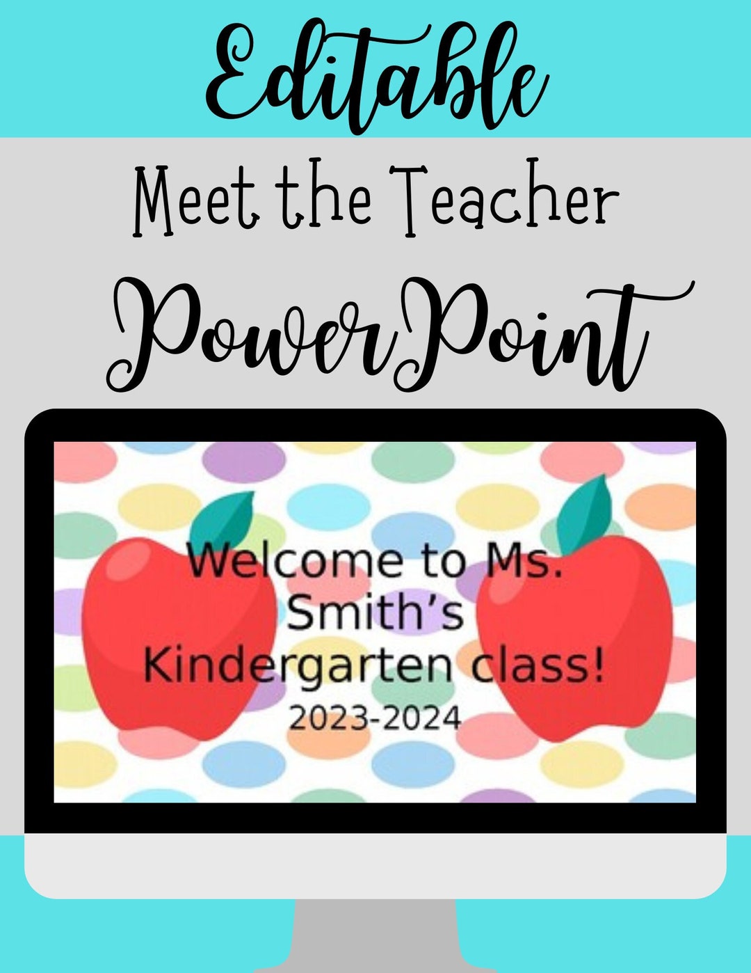 Editable Meet the Teacher Powerpointback to Schoolfirst Day of School