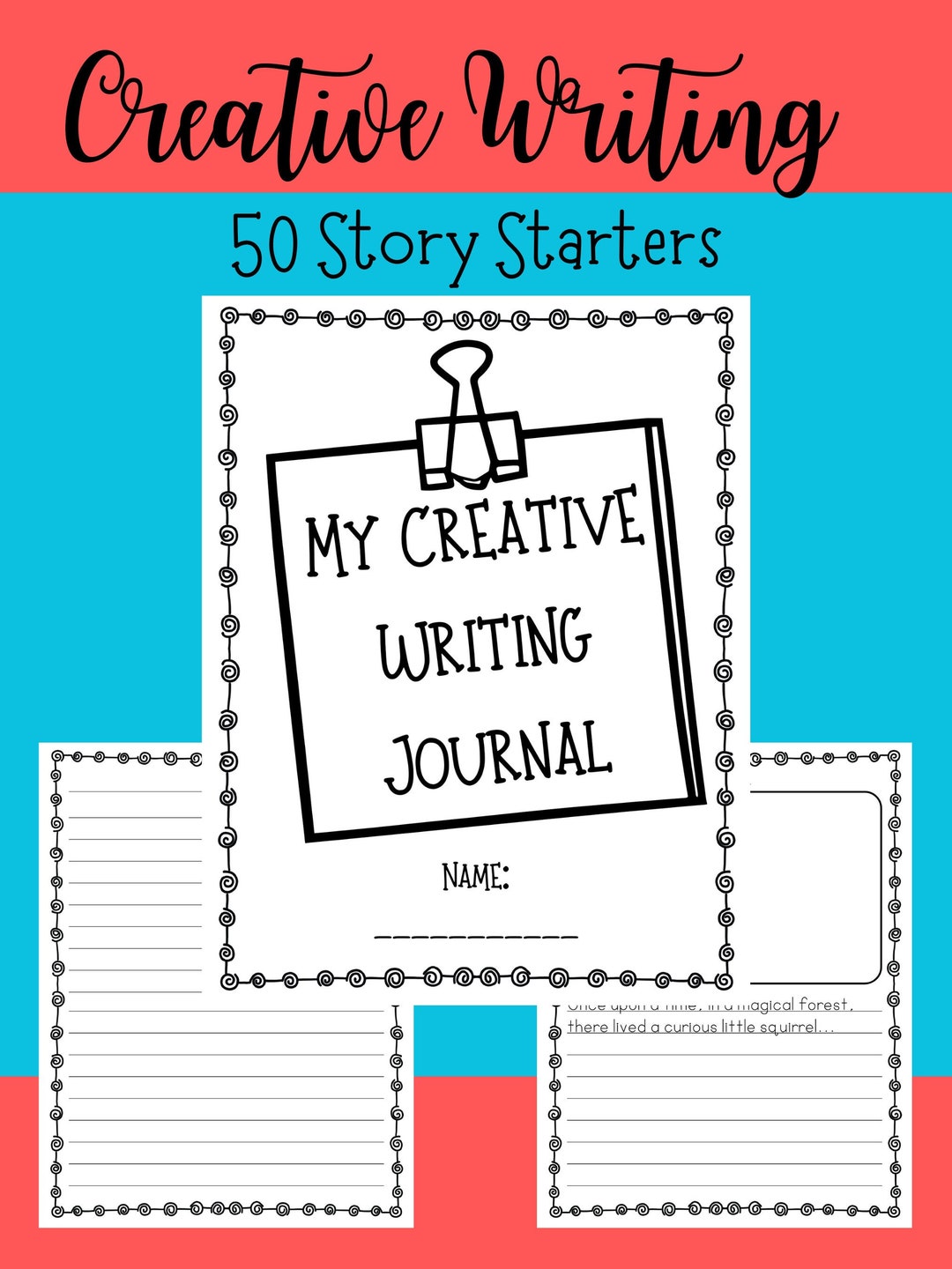 Printable Creative Writing Journal-50 Fun Story Starters, a Cover Page, & an Extra Page of Lined ...