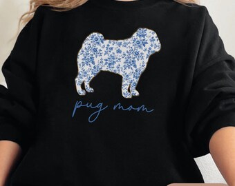 Pug Mom Chinoiserie Sweatshirt, Blue Floral Toile Pug Crewneck, Cozy Dog Mom Sweater, Pug Lover Gift, Cute Dog Mom Apparel