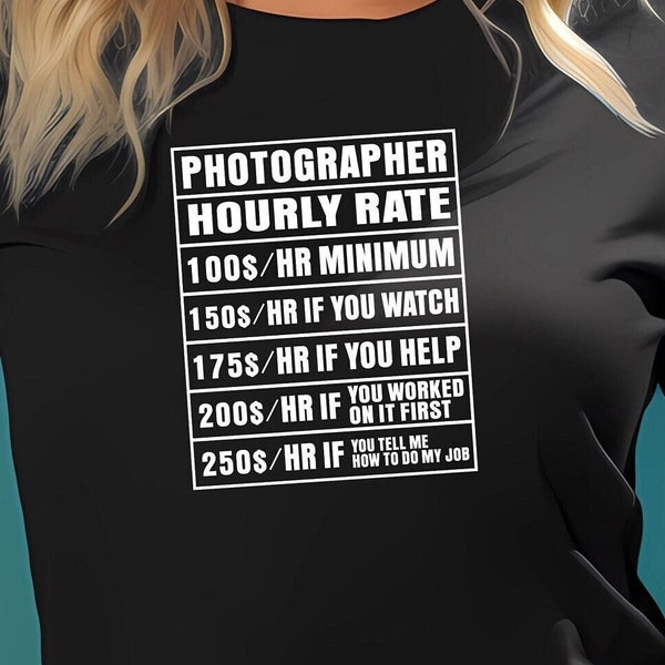 T-shirt de photographe, tableau des tarifs, cadeau pour photographe, chemise de photographie, chemise pour reflex numérique, t-shirt pour appareil photo, cadeau Shutterbug, t-shirt de jeu de mots photographie