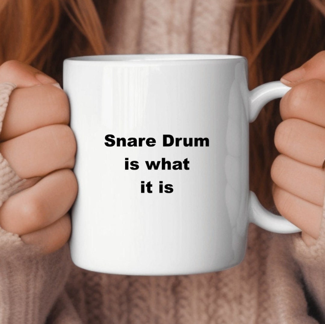 Snare Drum Gift Gift for Snare Drum Player Drummer Mug Etsy