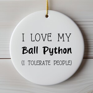 Ball Python Ornament, Ball Python Lover Gift, Herpetology Gift, Reptile Enthusiast, Exotic Pet Gift, Reptile Ornament afbeelding 10
