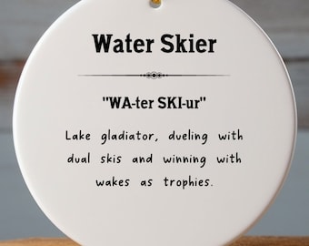 Water Skier Ornament, Water Ski Keepsake, Gift for Skier, Water Sports Ornament, Water Sports Gift, Water Skiing Decor, Water Ski Ornament