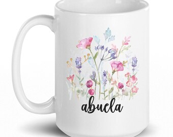 Gift for Abuela, Floral Abuela Mug, Spanish Grandmother Gift