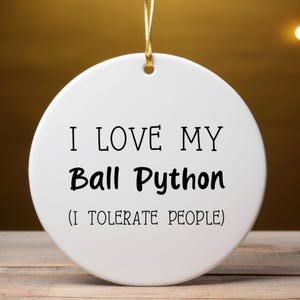 Ball Python Ornament, Ball Python Lover Gift, Herpetology Gift, Reptile Enthusiast, Exotic Pet Gift, Reptile Ornament afbeelding 4