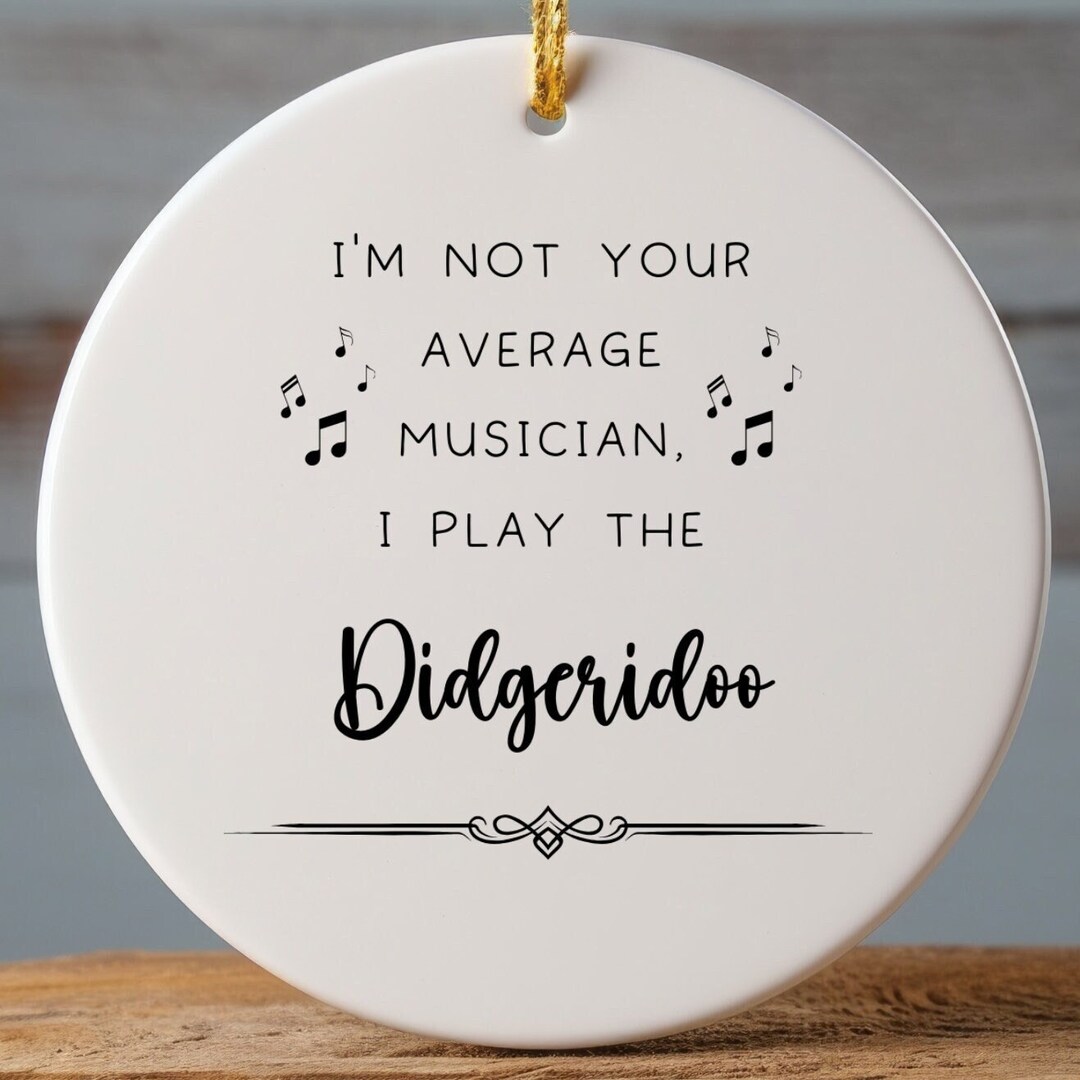 Didgeridoo Ornament, Gifts for Best Musician Ever, Gift for Didgeridoo