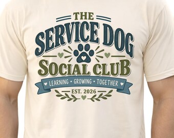 Service Dog Shirt, Service Dog Handler Gift, Working Dog Social Club Tee