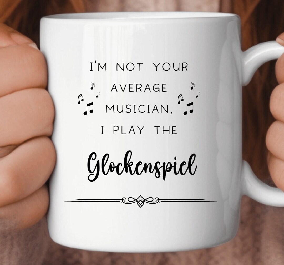 Glockenspiel Coffee Mug, Gifts for Best Musician Ever, Gift for