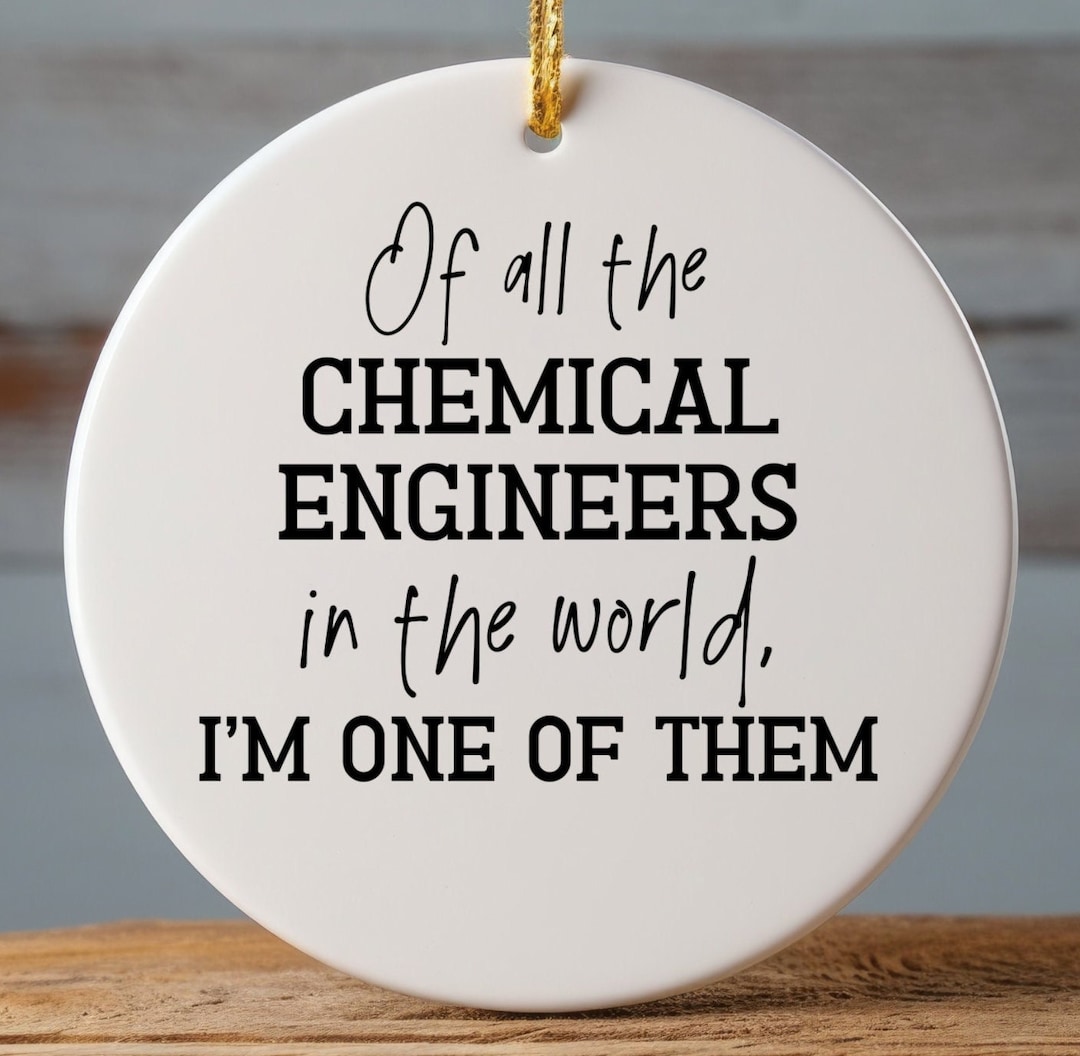 Chemical Engineer Ornament, Gift for Chemical Engineer, Chemical