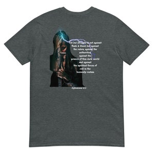 Spiritual Warfare | Ephesians | Bible Verse | Christian Apparel | Faith T-Shirt | Warrior | Christian Gift | Scripture