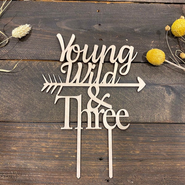 Caketopper Young Wild & Three 3° compleanno