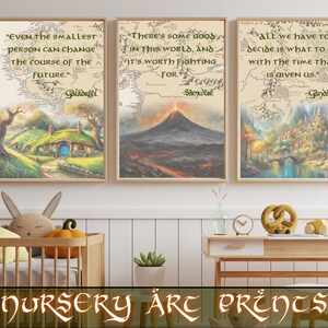 May include: Three vertical wall art prints featuring fantasy landscapes and quotes. The left print shows a hobbit-style home with the text "Even the smallest person can change the course of the future." The center shows a volcano with "There's some good in this world, and it's worth fighting for." The right shows a castle with "All we have to decide is what to do with the time that is given us."