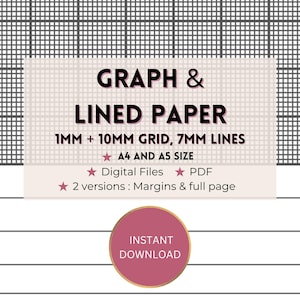 Może przedstawiać: Cyfrowy papier w kratkę i w linie z siatką 1 mm i 10 mm, liniami 7 mm, formatami A4 i A5. Obraz zawiera tekst "GRAPH & LINED PAPER" i "INSTANT DOWNLOAD". Dostępne jako pliki cyfrowe w formacie PDF.