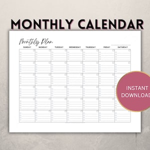 May include: A printable monthly calendar planner with the text "Monthly Plan" at the top. The calendar is divided into seven columns for each day of the week, starting with Sunday and ending with Saturday. The calendar has a simple black and white design with lines for writing in appointments and tasks. The text "INSTANT DOWNLOAD" is in a pink circle at the bottom right corner of the calendar.