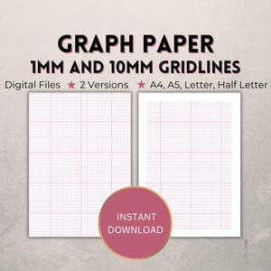 Puede incluir: Papel milimetrado con cuadrículas de 1 mm y 10 mm, disponible en dos versiones en tamaños A4, A5, Letter y Half Letter. El texto dice GRAPH PAPER, 1MM AND 10MM GRIDLINES, Digital Files, 2 Versions, A4, A5, Letter, Half Letter, INSTANT DOWNLOAD.