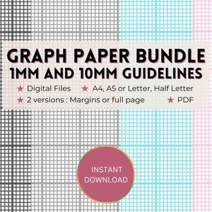 May include: A digital download bundle of graph paper in 1mm and 10mm grids. The image shows four different colored graph paper samples: black, gray, blue, and pink. The text on the image reads: "GRAPH PAPER BUNDLE 1MM AND 10MM GUIDELINES ★ Digital Files ★ A4, A5 or Letter, Half Letter ★ 2 versions: Margins or full page ★ PDF INSTANT DOWNLOAD"