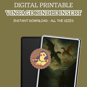 May include: Digital printable vintage Kindle insert with a fantasy dragon scene. The image includes a penguin reading a book, and text that reads "Instant Download - All the Sizes."