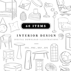 May include: Black and white line art illustration of various interior design elements, including furniture, mirrors, and decorative items. The text "60 ITEMS" is displayed above the words "INTERIOR DESIGN". The image is a digital download.
