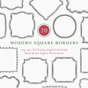 May include: A collection of 20 hand-drawn, black and white modern square borders. The image includes various shapes, such as squares, circles, and scalloped edges. Text reads "MODERN SQUARE BORDERS" and "svg, eps, dxf & png original drawings hand drawn digital illustrations."