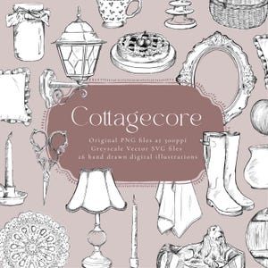 May include: A collection of hand-drawn grayscale illustrations with a cottagecore theme. The image includes a variety of objects such as a lantern, pie, frame, boots, and the text "Cottagecore". The image also includes the text "Original PNG files at 300ppi, Greyscale Vector SVG files, 26 hand drawn digital illustrations."