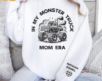 Monster Truck Mom Era Sweatshirt, New Mom Gift for Monster Truck Mama, Custom Boy Mama Sweater, Monster Truck Mom Crewneck Personalized Gift
