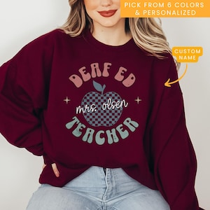 Custom  Dhh Teacher Sweatshirt Apple, Deaf Education, Hard of Hearing Teacher Gift for her, Teacher of the Deaf Sweater,Asl Teacher Crewneck