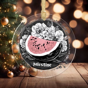 Palestine Flag Ornament Pin | Acrylic Ornament | Stop Bombing Gaza | Palestine Ornament xmas | This is Not A Watermelon | Free Palestine