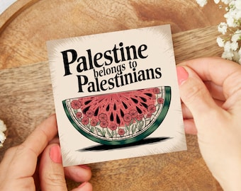 Palestinian Sticker Waterproof, Gaza Sticker, Activism Square Stickers, Free Palestine, Watermelon and Poppy, Palestine is For Palestinians