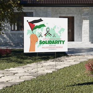 Palestine Solidarity Yard Sign | Stop The Genocide | Lawn Sign | Protest | Human Rights Sign | Free Palestine Flag | Support Palestine Sign