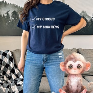 Questo è il mio circo Queste sono le mie scimmie T-shirt, Non il mio circo Non le mie scimmie T-shirt / Maglietta divertente per la mamma / Regalo per la festa della mamma, Regali per la mamma