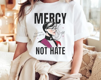 Bishop Budde Have Mercy T Shirt, Mercy and Grace, Divine Mercy, Women Empowerment, Speak Truth To Power, feminist, nevertheless she persists