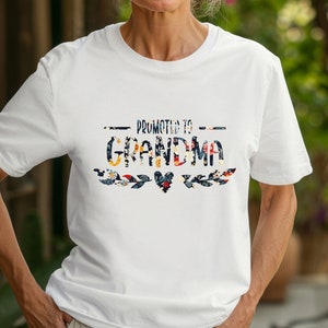 Promoted To Grandma Plus Size Shirt, Wildflowers Grandma Shirt | Pregnancy Announcement Grandparent Gift | Gift Grandmother | Grandma Gift
