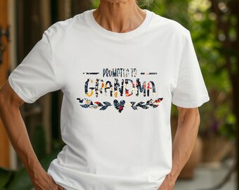 Promovido a abuela camisa de talla grande, camisa de abuela de flores silvestres / anuncio de embarazo regalo de abuelo / regalo abuela / regalo de abuela