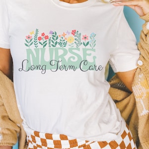 Long Term Care Nurse Shirt, Nursing Home Shirt, LTC Nurse Gift, Out Here Crushin&#39; It Shirt, Nurse Week, Hospice Care, Geriatric Nurse